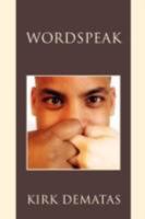 Wordspeak 0595450873 Book Cover