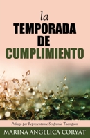 La Temporada De Cumplimiento 1087977436 Book Cover