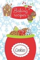 Baking recipes: Blank cookbook to write in, 120 pages for your favorite Christmas recipe, perfect gift for cooking and baking lovers! Unique and beautifully designed soft cover. 1702309061 Book Cover