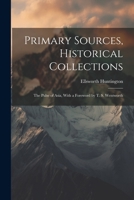 Primary Sources, Historical Collections: The Pulse of Asia, With a Foreword by T. S. Wentworth 1022250175 Book Cover