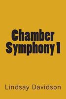 Chamber Symphony 1 149099162X Book Cover