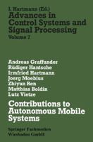 Contributions to Autonomous Mobile Systems (Advances in Control Systems & Signal Processing) 3528063831 Book Cover