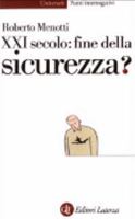 Ventunesimo secolo: fine della sicurezza? 8842069752 Book Cover