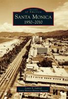 Early Santa Monica (Images of America: California) 0738581437 Book Cover