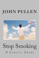 Stop Smoking 1497580072 Book Cover