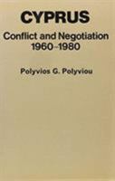Cyprus, Conflict and Negotiation, 1960-1980 0841906831 Book Cover