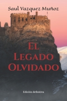 El legado olvidado: Edición definitiva B0BS8SMY51 Book Cover