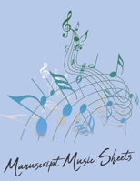 Manuscript Music Sheets 1698380402 Book Cover