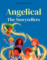Angelical – The Storytellers 180588235X Book Cover