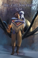 The Call for Finis Lust 1734979666 Book Cover