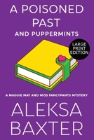 A Poisoned Past and Puppermints 1950902668 Book Cover