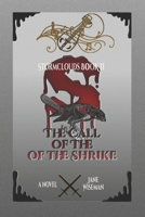 The Call of the Shrike: A fantasy novel of magic, brotherhood, and treachery (Stormclouds) 1733299831 Book Cover