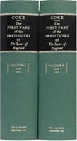 The First Part of the Institutes of the Laws of England, Or, a Commentary upon Littleton: Not the Name of the Author Only, but of the Law Itself 1017273103 Book Cover