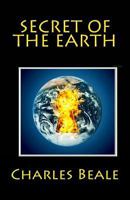 Secret of the Earth 1502396475 Book Cover