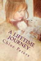 A Lifetime Journey 1547244704 Book Cover