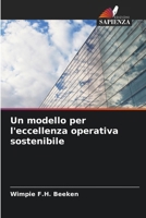 Un modello per l'eccellenza operativa sostenibile (Italian Edition) 6202335653 Book Cover