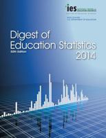 Digest of Education Statistics 2014 1598888463 Book Cover