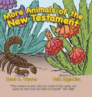 More Animals of the New Testament 1496924886 Book Cover