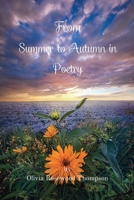 From Summer to Autumn in Poetry: Two books in one: Summertime and Autumntime Poems B0CBBGVBMR Book Cover
