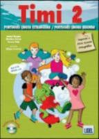 Timi - Portuguese course for children: Livro do Aluno + CD 2 (A2) 9727576109 Book Cover