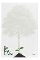 Un día a la vez (Spanish Edition) B0HDJPBNDS Book Cover