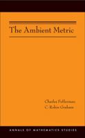 The Ambient Metric 0691153140 Book Cover