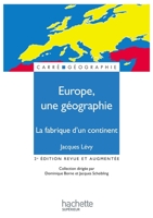 Europe, Une Géographie 2011461464 Book Cover