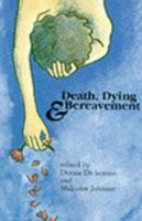 Death, Dying and Bereavement 0803987978 Book Cover