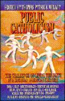 Public Catholicism: The Challenge of Living the Faith in a Secular American Culture 0879737549 Book Cover