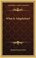 What Is Adaptation? 1021976555 Book Cover
