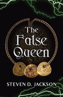 The False Queen (Mages of Asterheim) 1839196440 Book Cover