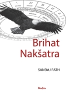 Brihat Naksatra: Knjiga o naksatrama (Serbian Edition) 8799506351 Book Cover