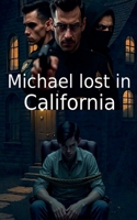 Michael lost in California B0G2X3XY8S Book Cover