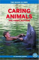 Caring Animals and Animal Rescuers 0517223848 Book Cover