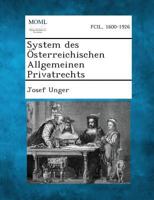 System des Österreichischen Allgemeinen Privatrechts, Volume I 128726154X Book Cover