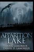 Apparition Lake 150033202X Book Cover
