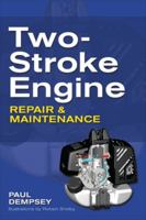 Two-Stroke Engine Repair and Maintenance 0071625399 Book Cover