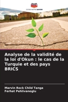 Analyse de la validité de la loi d'Okun: le cas de la Turquie et des pays BRICS (French Edition) 6208835097 Book Cover
