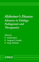 Alzheimer's Disease and Related Disorders: Etiology, Pathogenesis and Therapeutics 0471521760 Book Cover