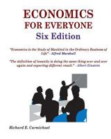 Economics for Everyone: An Introduction to Economics 1532836880 Book Cover