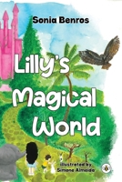 Lilly's Magical World 1839348321 Book Cover