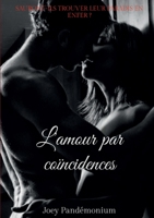 L'amour par coïncidences (French Edition) B091WHXS84 Book Cover