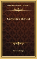 Corneille's the Cid 1417987626 Book Cover