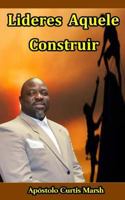 Lideres Aquele Construir 1987565738 Book Cover