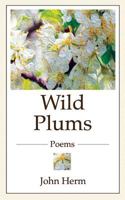 Wild Plums 1732103216 Book Cover