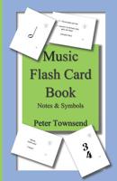 Music Flash Card Book: Notes & Symbols 1078273693 Book Cover