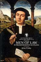 Men of Law in Pre-Reformation Scotland (Scottish Historical Review Monograph series) 1862321655 Book Cover