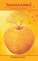 Navakarma: Nine Philosophies for Curing Diseases Like Hormonal Imbalance, Anxiety, and Depression, Using Natural Remedies 1482886790 Book Cover