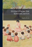 Studies from the kindergarten 1175819913 Book Cover