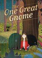 The One Great Gnome 1947159542 Book Cover